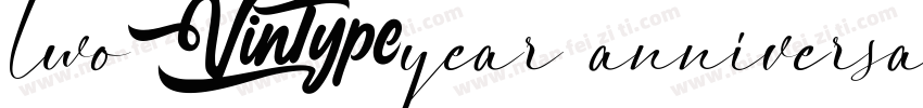 two-year anniversary字体转换